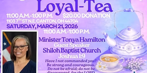 ZTCOG Kingdom Women's Ministry Presents: Loyal-Tea