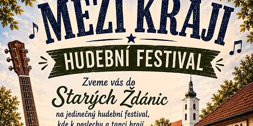 MEZI KRAJI - HUDEBN\u00cd FESTIVAL 