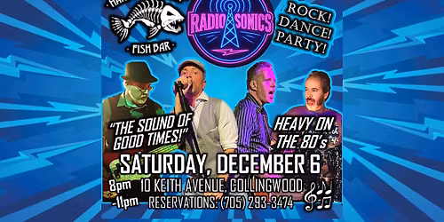 Collingwood: Harbour Street Fish Bar & The RadioSonics (Rock!Dance!Party!)