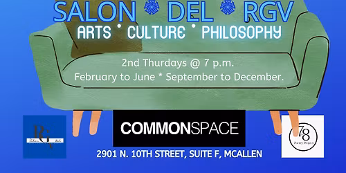 Season 4: Salon del RGV: June 11: Featuring Karina E. Chapa