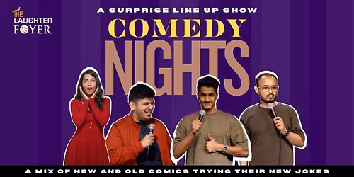 Comedy Nights at Foyer : A Stand-Up Show