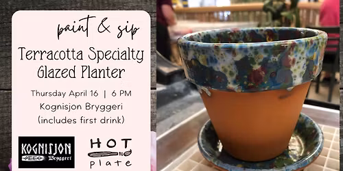 Paint & Sip: Terracotta Specialty Glazed Planter