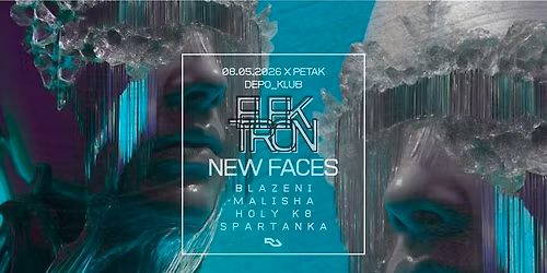 Elektron NEW FACES @ DEPOklub
