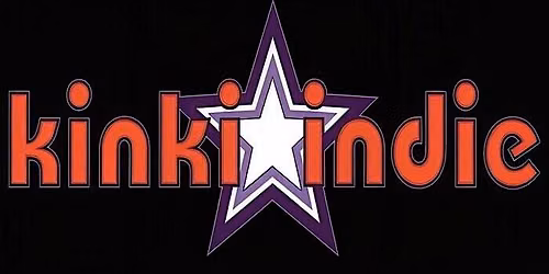 Kinki indie July