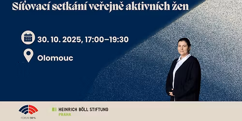 S\u00ed\u0165ovac\u00ed setk\u00e1n\u00ed ve\u0159ejn\u011b aktivn\u00edch \u017een v Olomouci