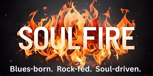 Kingston Blues Society Dinner & Dance\/Show Featuring SoulFire