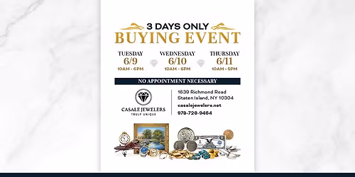 Casale Jewelers THREE DAY BUYING EVENT!