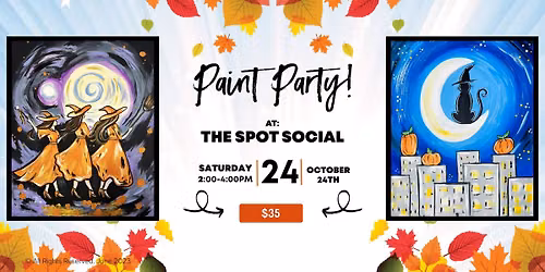 October 24th - The Spot Social - City Cat or Spellbinding Paint & Sip Party!