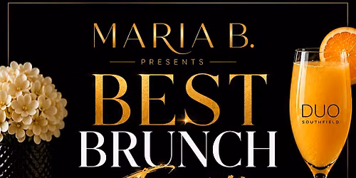 Best Brunch Ever at DUO Southfield Hosted by Maria B.