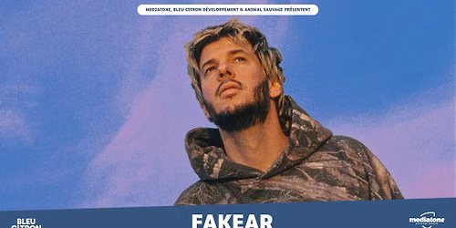 FAKEAR : "A nice place to be" \u00e0 La Rayonne