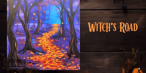 Witch's Road Tipsy Painting Class