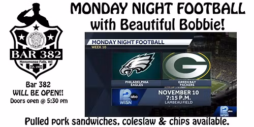 MONDAY NIGHT FOOTBALL with Beautiful Bobbie!!!