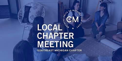 SE MICHIGAN - Local Chapter Meeting