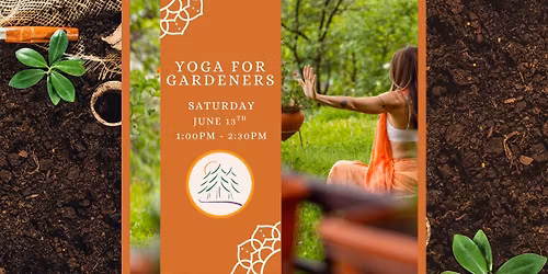 Yoga for Gardeners: In Studio with Katie Bonnett
