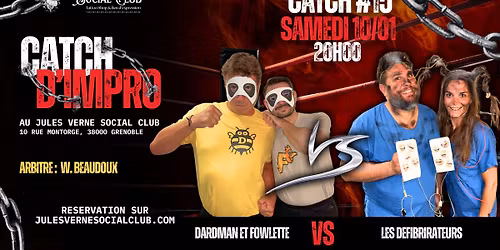 Catch #15 : Dardman et Fowlette VS Les Defibrirateurs