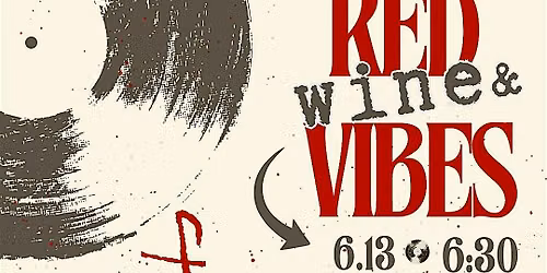 Red Wine & Vibes