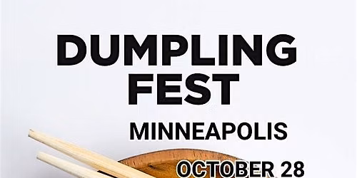 Dumpling Fest Minneapolis