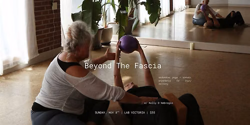 Beyond the Fascia w\/ Kelly D'Ambrogio