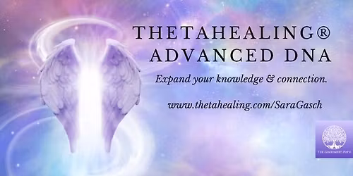 ThetaHealing\u00ae Advanced DNA Certification Seminar