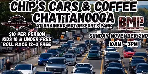 Chip\u2019s Cars & Coffee - Chattanooga