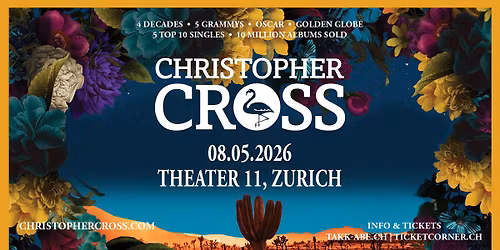 Christopher Cross \u2022 08.05.2026 \u2022 Theater 11