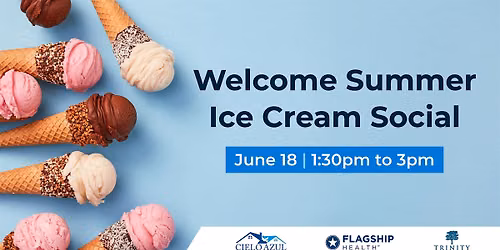 Welcome Summer Ice Cream Social