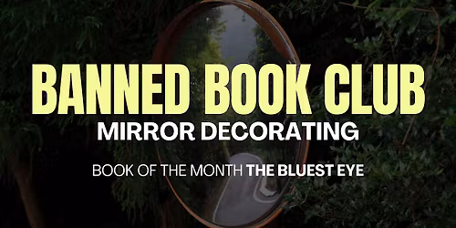 Banned Book Club + Mirror Decorating