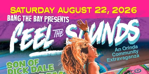 Bang the Bay Presents: Feel the Sounds