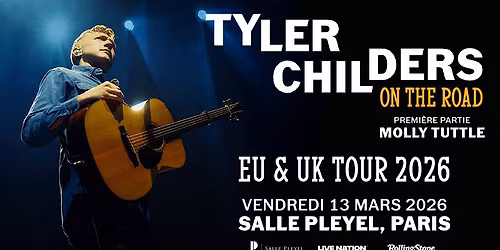 TYLER CHILDERS | Salle Pleyel, Paris - 13 mars 2026