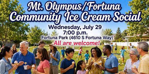 Mt. Olympus\/Fortuna Community Ice Cream Social