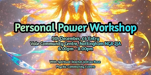 Personal Power Workshop - Freeing Your Spiritual Mind