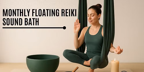 Floating Reiki Sound Bath
