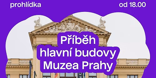 P\u0159\u00edb\u011bh hlavn\u00ed budovy Muzea Prahy