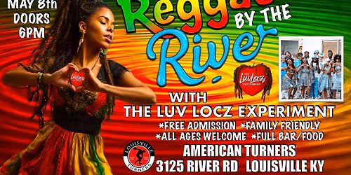 Reggae by the River with The Luv Locz Experiment