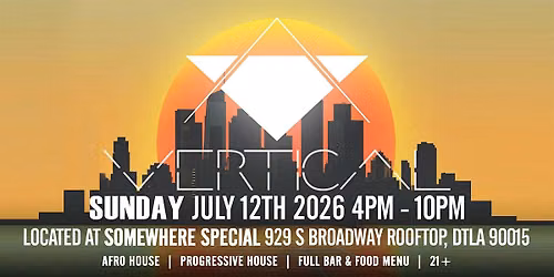 VERTICAL : Summer Rooftop Party!