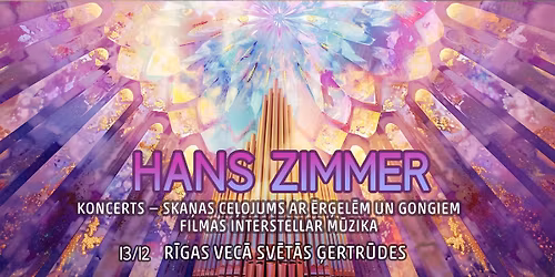 HANS ZIMMER. KONCERTS \u2014 SKA\u0145AS CE\u013bOJUMS AR \u0112R\u0122EL\u0112M UN GONGIEM