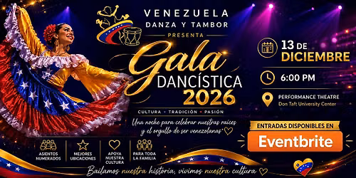 Ra\u00edces de Venezuela: Gala Danc\u00edstica 2026