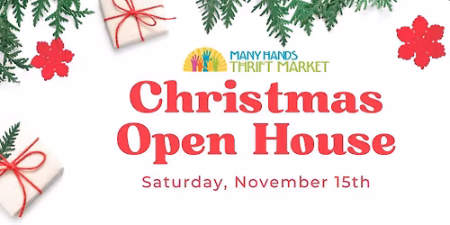 \ud83c\udf84 Many Hands Christmas Open House 2025: Give Joy! \ud83c\udf84