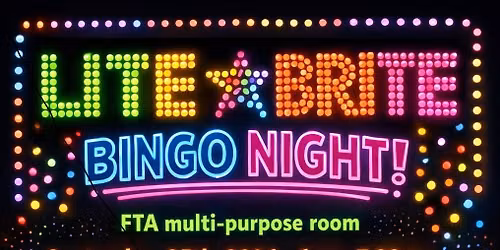 Lite Brite Bingo Night - Free Family Event Night