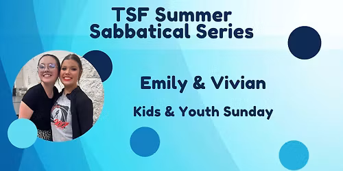 SSS: Kids and Youth Sunday