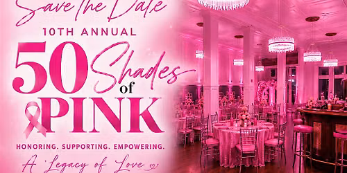 50 Shades of Pink: 10th Annual Pink Hair-A-Thon Gala