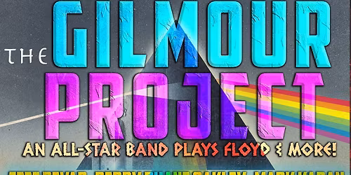 The Gilmour Project - An All-Star Band plays Floyd & More