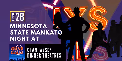 Minnesota State Mankato Night at Chanhassen Dinner Theatres