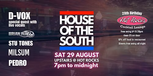 House of the South @ Hot Rocks