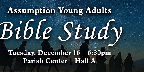 Assumption Young Adults Bible Study