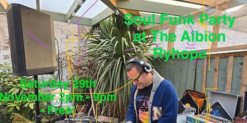 SOUL FUNK PARTY @ The Albion