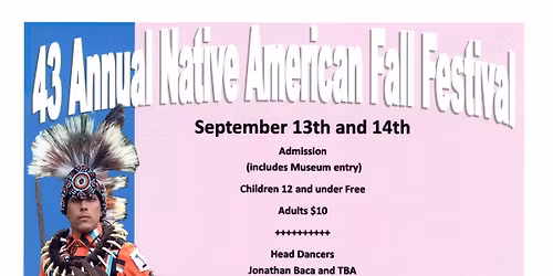 43 Annual Native American Fall Festival
