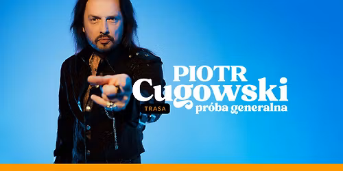 Bielsko-Bia\u0142a: Piotr Cugowski - Pr\u00f3ba generalna
