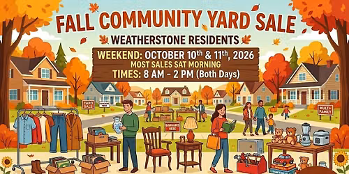 Weatherstone Community Fall Yard Sale!