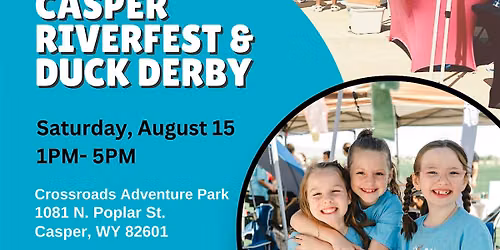 Kids Markets at Casper Riverfest & Duck Derby